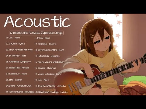 Acoustic Japanese Songs - Top 20 Hits Acoustic Japanese Songs