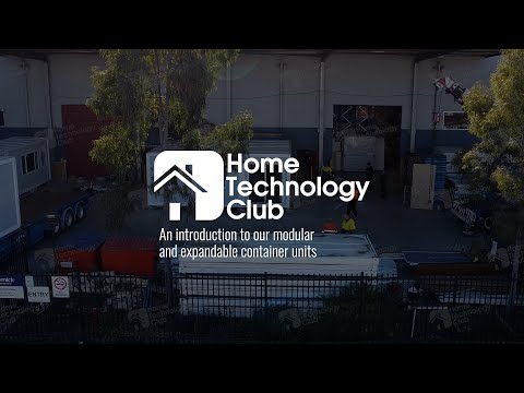 Home Technology Club - Introduction To Our Modular And Expandable Container Units