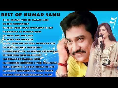 Best Of Kumar Sanu | 90's Hits Songs Udit Narayan, Alka Yagnik, Shreeya Ghoshal, Kumar Sanu,