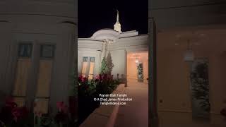 LDS Temple News Payson Utah Temple     TheTempleNews.com #thetemplenews #templenews #LdsTempleNews