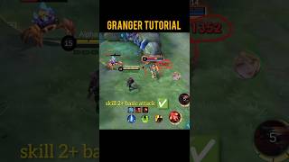 Granger Tutorial by Alpha Gaming #granger #grangermlbb #grangertutorial #mlbbshorts #mlbb #mlbbguide