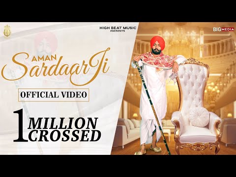 SARDAAR JI (Official Video) AMMNA | High Beat Studio | Latest New Punjabi Songs 2021