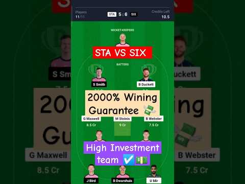 STA VS SIX Dream 11 Prediction Today Match || Sydney Sixers vs Melbourne Stars ||sta vs six dream 11