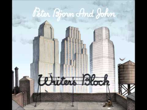Peter Bjorn and John - Up Against the Wall