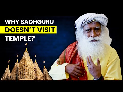 SADHGURU Does Not VISIT TEMPLE But Asks YOU TO GO! | Should You FOLLOW IT? | Sadhguru Darshan