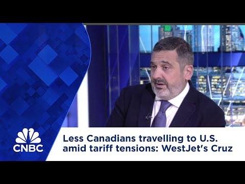 Less Canadians travelling to U.S. amid tariff tensions: WestJet's Cruz