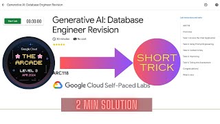 Generative AI : Database Engineer Revision || ARC118 || ARCADE 2024