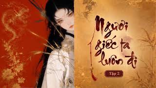 Ngươi Yết Ta Luôn Đi - Linh Lạc Thành Nê - Tập 2