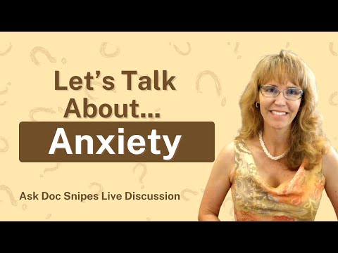 Let's Talk About Anxiety with Doc Snipes