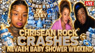 Chrisean Rock Crashes Nevaeh Baby Shower Weekend😮