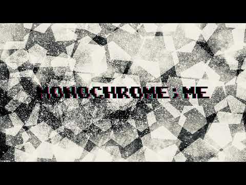 【オリジナル曲】MONOCHROME;ME  - [ Nofu feat. 天満ニア ]