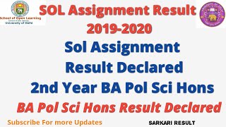 Sol Assignment Result Declared || 2nd Year BA Pol sci Hons Assignment Result Declared Now ||