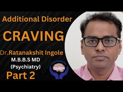 part 2| Addiction Disorder : Craving | Tulasi Healthcare | Dr.Ratnarakshit Ingole