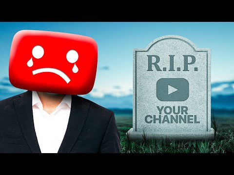 Your Channel Will Be Dead Soon
