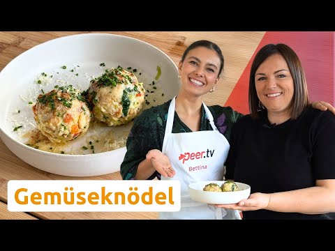 Gemüseknödel mit Bettina und Barbara Prantl | Peer.tv Südtirol