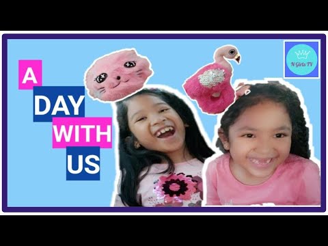 A DAY WITH US | SISTERS BONDING | N Girls TV