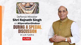 LIVE: RM Shri Rajnath Singh speaks during special discussion on #OperationSindoor in Lok Sabha.