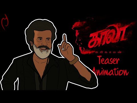 Kaala (காலா) - Animated Teaser | Rajinikanth | Kaala Teaser Animation | Tamil