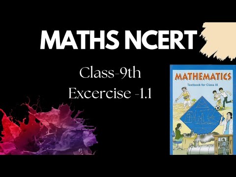 Maths class-9th NCERT Chapter -1 Number system Exercise 1.1