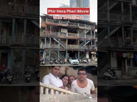 Phir Hera Pheri Movie Chawl Shooting Location 😍 #shorts