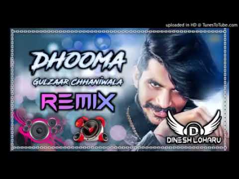 DHOOMA GULZAAR CHHANIWALA DJ REMIX NEW SONG 2021