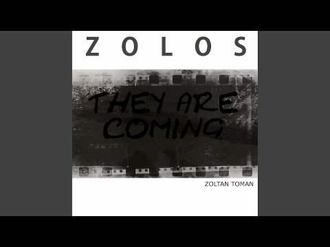 They Are Coming
