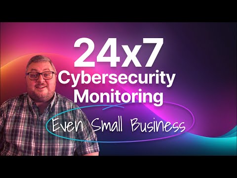 24/7 Cybersecurity Monitoring: No Longer Just for Big Business!