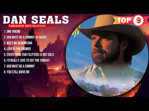 Dan Seals 2024 MIX ~ Top 10 Best Songs ~ Greatest Hits ~ Full Album