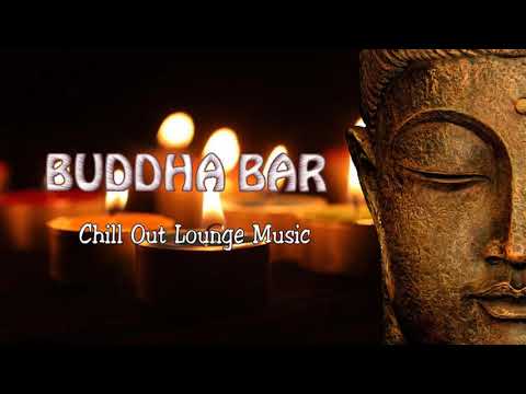 Buddha Lounge Chillout Music ◈ Buddha Bar Chill out Music #3