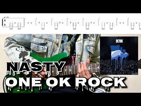 【TAB譜】ONE OK ROCK - NASTY【Guitar Cover】弾いてみた