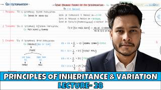 Principles of Inheritance and Variation| Lec- 28| NEET