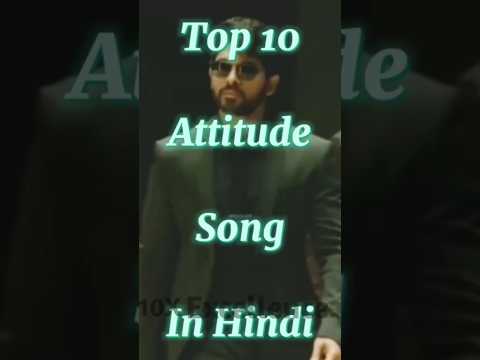Top 10 Attitude Songs in Hindi #attitude #attitudestatus #dakusong #viral