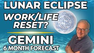 Gemini: Lunar Eclipse (in Pisces) Healing Reset / Digital Detox | 6 Month Forecast
