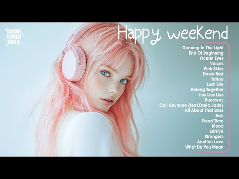 Happy weekend 🌷🌷🌷 All the good vibes running through your mind - Playlist to lift up your mood