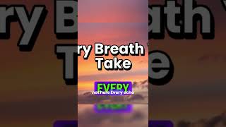 Every Step You Take  #songlyrics #catchytunes #feelgoodvibes