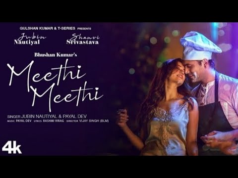 teri mithi mithi main to gal suneya - jubin nautiyal, new hindi songs 2022