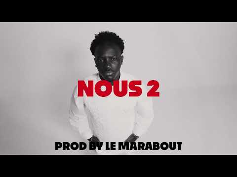 6. Nous 2 | EP "AK, Enchanté !"