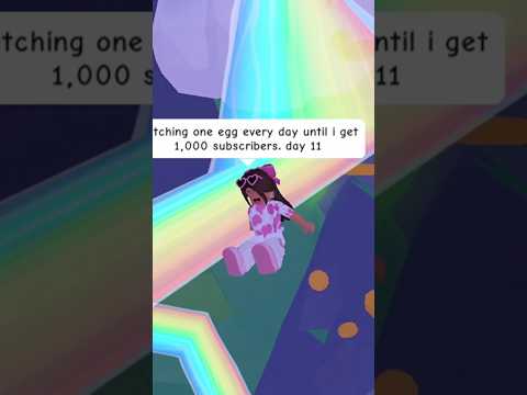 Hatching one egg every day until I get 1,000 subscribers. Day 11. #1ksubscribers #adoptme #roblox