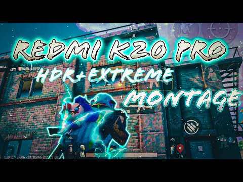 REDMI K20 PRO PUBG MOBILE TEST HDR+EXTREME MONTAGE NONSTOP FLIGHT SENSE