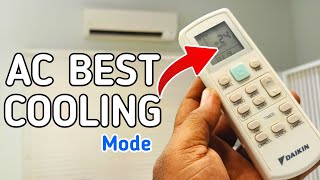 Daikin AC Best Cooling Mode | AC Cooling Setting | AC Remote Setting For Cooling