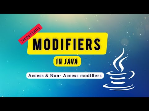 Modifiers in Java || Access & Non- Access Modifiers || #modifiers #javaforbeginners #javatutorial