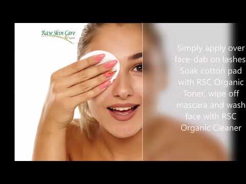 Make Up Removing: Part One  Raw Skin care