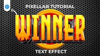 The Easiest Way to Create 100% Editable Text Effects in Pixellab