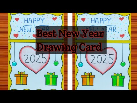 How to make new year 2025 greetings card easy step by step / Happy new year drawing card