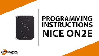 Programming my remote NICE ON2E
