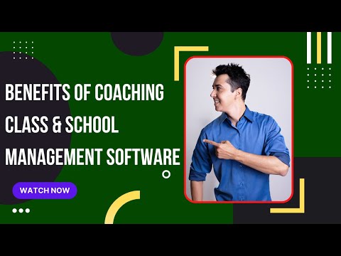 Benefits of Coaching Class and School Management Software | MyClassAdmin