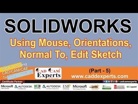 (Part-5) SolidWorks 2014 Tutorial  Using Mouse, Orientations, Normal To, Edit Sketch | Full Series