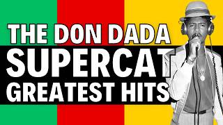 🇯🇲🔥 The best of SUPERCAT - 1hr+ Reggae Mix 🔥🇯🇲