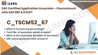 SAP Certification C_TSCM52_67 - Procurement with SAP ERP 6.0 EhP7