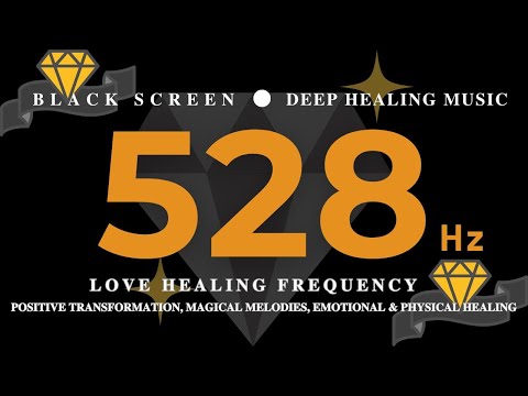 528Hz LOVE HEALING FREQUENCY💛Positive Transformation, Magical Melodies, Emotional & Physical Healing